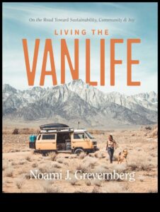 Furgonu dzīves izpēte: patiesi stāsti par dzīvi ceļā